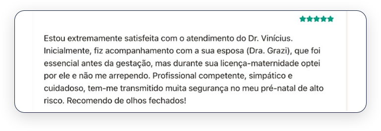 Depoimento de paciente sobre acompanhamento de pré-natal